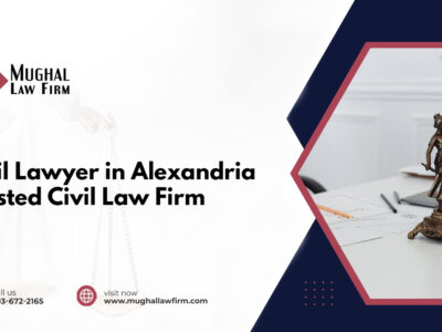 Civil Lawyer in Alexandria – Trusted Civil Law Firm