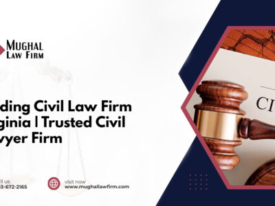 Leading Civil Law Firm Virginia | Trusted Civil Lawyer Firm