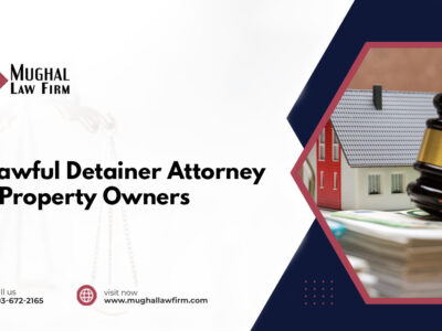 Unlawful Detainer Attorney for Property Owners